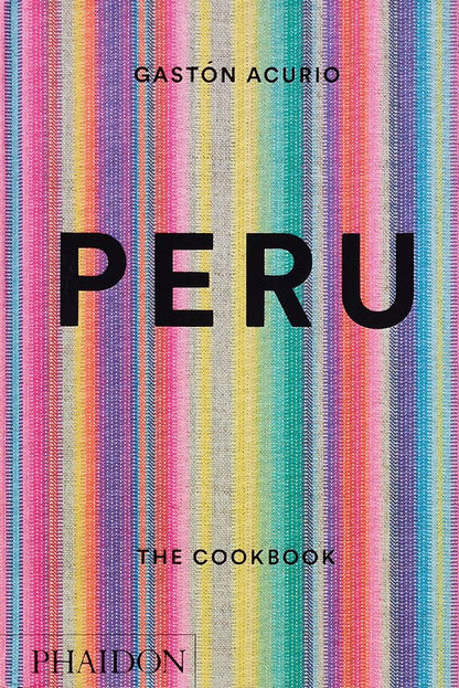 Perú by Gastón Acurio | Hardcover